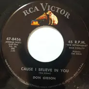 Don Gibson - Cause I Believe In You