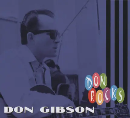 Don Gibson - Don Rocks
