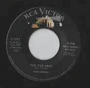 Don Gibson - Far, Far Away