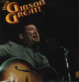 Don Gibson - Gibson Great!