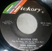 Don Gibson - I Wanna Live