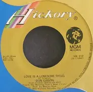 Don Gibson - Love Is A Lonesome Thing