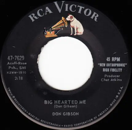 Don Gibson - I'm Movin' On / Big Hearted Me