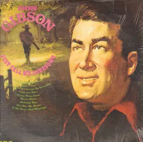 Don Gibson - Just Call Me Lonesome