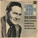 7inch Vinyl Single - Don Gibson - Look Who's Blue - no cover