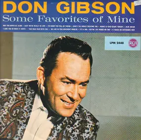 Don Gibson - Some Favorites of Mine