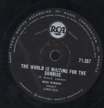 Don Gibson - The World Is Waiting For The Sunrise / What About Me