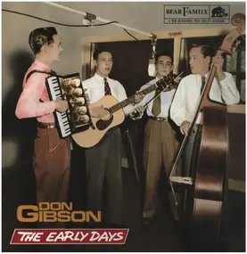 Don Gibson - The Early Days 1949-1951