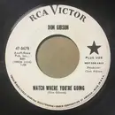 7inch Vinyl Single - Don Gibson - Watch Where You're Going
