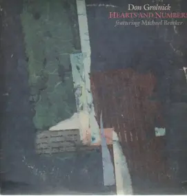 Don Grolnick Featuring Michael Brecker - Hearts And Numbers