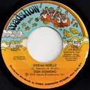 7inch Vinyl Single - Don Downing - Dream World