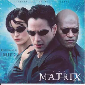 Don Davis - The Matrix (Original Motion Picture Score)