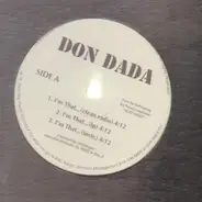 Don Dada - I'm That