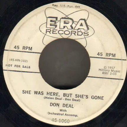 Don Deal - She Was Here, But She's Gone