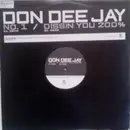 12'' - Don Dee Jay - No. 1 / Dissin You 200%