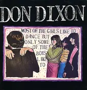 Don Dixon - Most Of The Girls Like To Dance