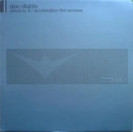 Don Diablo - Cloud Nr. 9 / Acceleration The Remixes