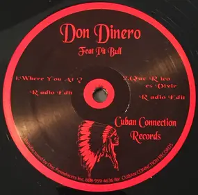 Don Dinero - Where You At? / Que 'Rico Es 'Oivir