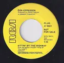 7inch Vinyl Single - Don Epperson - Sittin' By The Highway