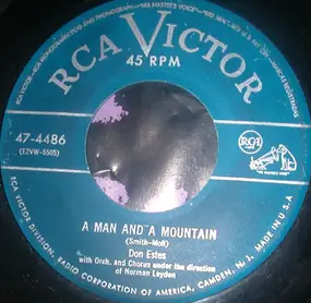 Don Estes - A Man And A Mountain / Nothing More, Nothing Less