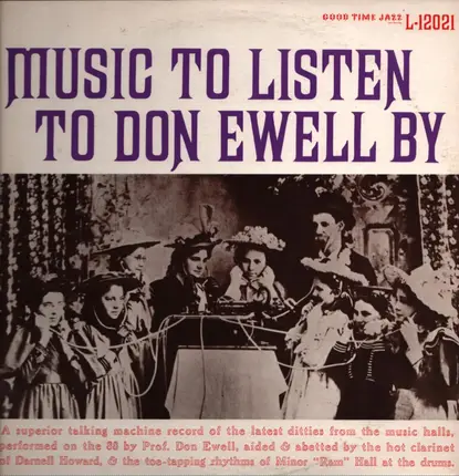 Don Ewell - Music to Listen to Don Ewell By