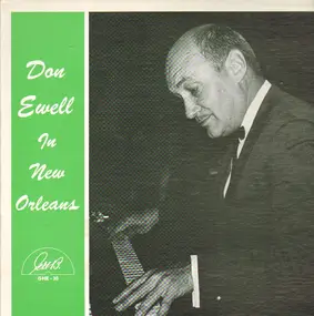 Don Ewell - Don Ewell in New Orleans