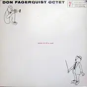 Don Fagerquist Octet - Music To Fill A Void - Eight By Eight