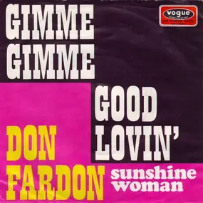 Don Fardon - Gimme Gimme Good Lovin' / Sunshine Woman