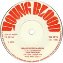 7'' - Don Fardon - Indian Reservation - Solid centre