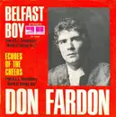 7inch Vinyl Single - Don Fardon - Belfast Boy
