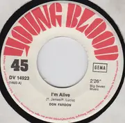 7inch Vinyl Single - Don Fardon - I'm Alive / Keep On Loving Me