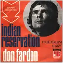 7inch Vinyl Single - Don Fardon - Indian Reservation