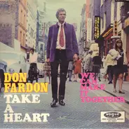 Don Fardon - Take A Heart