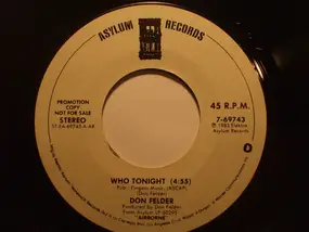 Don Felder - Who Tonight