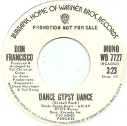Don Francisco - Dance Gypsy Dance