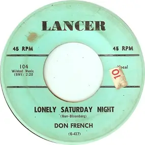 Don French - Lonely Saturday Night