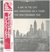 LP - Don Friedman Trio - A Day In The City : Six Variations On A Theme - OBI + Insert