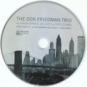 CD - Don Friedman Trio With Chuck Israels , Joe Hunt and Pete La Roca - A Day In The City - Six Variations On A Theme And Circle Waltz