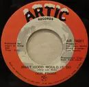 7inch Vinyl Single - Don Frost - What Good Would It Do