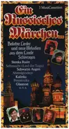 Don Kosaken-Chor / James Last a.o. - Ein Russisches Märchen