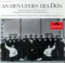LP - Don Kosaken Chor Serge Jaroff , Balalaika-Orchester Alexander Bochensky - An Den Ufern Des Don
