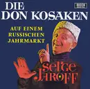 LP - Don Kosaken Chor Serge Jaroff , Serge Jaroff - Auf Einem Russischen Jahrmarkt