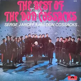 Don Kosaken Choir - The Best Of The Don Cossacks