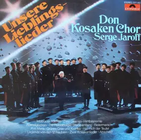 Don Kosaken Choir - Unsere Lieblingslieder