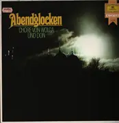 LP - Bielecki, Beresoff, Roland a.o. - Abendglocken - Chöre Von Wolga Und Don