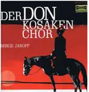 LP - Don Kosaken Chor Serge Jaroff - Der Don Kosaken Chor Serge Jaroff