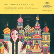 10'' - Don Kosaken Chor Serge Jaroff - Don Kosaken Chor Serge Jaroff - 10', mono, tulip rim