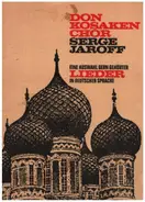 Don Kosaken Chor / Serge Jaroff - Eine Auswahl Gern Gehörter Lieder In Deutscher Sprache