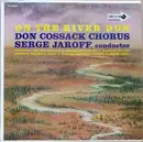 LP - Don Kosaken Chor Serge Jaroff - On The River Don