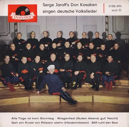 Don Kosaken Chor Serge Jaroff - Serge Jaroff's Don Kosaken Singen Deutsche Volkslieder